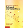 A Student's Guide to Coding and Information Theory