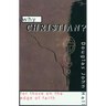 Why Christian? for Those on the Edge of Faith