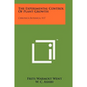 The Experimental Control of Plant Growth: Chronica Botanica, V17