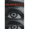 Shadowdays