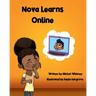 Nova Learns Online