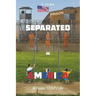 Separated in America: A Foster Child's Life