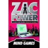 Zac Power #3: Mind Games: 24 Hours to Save the World ... and Put Out the Rubbish