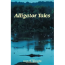 Alligator Tales