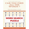 Puzzle Word Search Book Can You Find All the Words ? Find Each Word If Yo Can Easy to Medium to Hard Word Search Puzzle 100 Various Puzzles: Word Sear