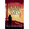 Beneath Crimson Sails