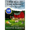 Trouble at the Kennel