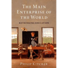 The Main Enterprise of the World: Rethinking Education