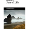 Fear of Life