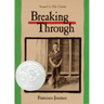 Breaking Through