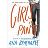 Girls in Pants: The Third Summer of the Sisterhood