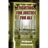 Fighting for Justice for All
