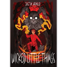 Wicked Little Things