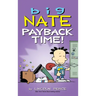 Big Nate: Payback Time!