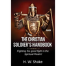 The Christian Soldier's Handbook
