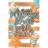Pumpkin Spice and Mr. Right
