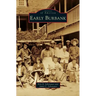 Early Burbank