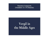 Vergil in the Middle Ages