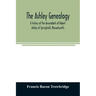 The Ashley genealogy. A history of the descendants of Robert Ashley of Springfield, Massachusetts