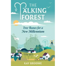 The Talking Forest: Tree Runes for a New Millennium