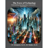 The Force of Technology Second Edition