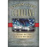 Storm Over Carolina: The Confederate Navy's Struggle for Eastern North Carolina