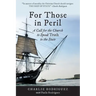 For Those in Peril