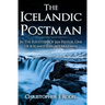 The Icelandic Postman: In the footsteps of Jón Póstur, one of Iceland's earliest mailmen