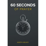 60 Seconds of Prayer