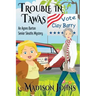 Trouble in Tawas: An Agnes Barton Senior Sleuths Mystery