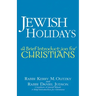 Jewish Holidays: A Brief Introduction for Christians