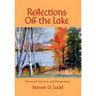Reflections Off the Lake, Poems on Life, Love and Democracy