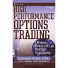 High Performance Options Trading: Option Volatility & Pricing Strategies [With Optionvue CD]