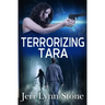 Terrorizing Tara