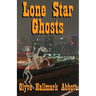 Lone Star Ghosts