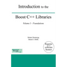 Introduction to the Boost C++ Libraries; Volume I - Foundations