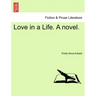 Love in a Life. a Novel.