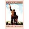 Murder at the Colossus