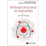 50 Years of Science in Singapore