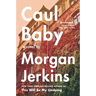 Caul Baby