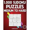 1,000 Sudoku Puzzles Medium to Hard: Big Sudoku Puzzle Book for Adults with Solutions (Vol. 1)