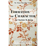 Formation of Character