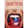 Crashin' the Real