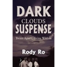 Dark Clouds Suspense