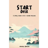 Start Over: A small book with a grand message