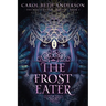 The Frost Eater
