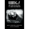 Wings and Other Recollections of Early Hollywood: Narrated by Richard Arlen to Maxine Koolish and Edited by Judy Watson