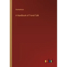 A Handbook of Travel-Talk