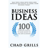 Business Ideas: 100 Starting Points to Make Money in the New Economy