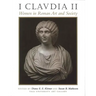I Claudia II: Women in Roman Art and Society